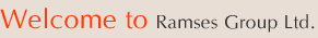 Welcome to Ramses Group Ltd. 